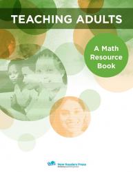 Teaching Adults - A Math Resource Book