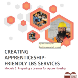 CREATING APPRENTICESHIP-FRIENDLY LBS SERVICES Module 2: Preparing a Learner for Apprenticeship