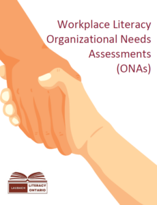 Workplace Literacy Organizational Needs Assessments (ONAs)